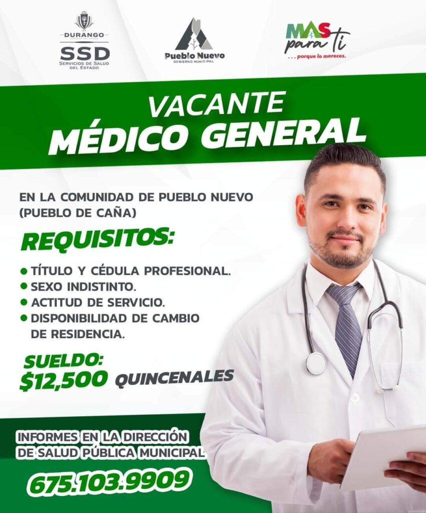 Contratan médico para localidad de Pueblo Nuevo