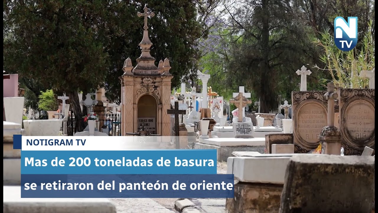Mas de 200 toneladas de basura se retiraron del panteón de oriente ...