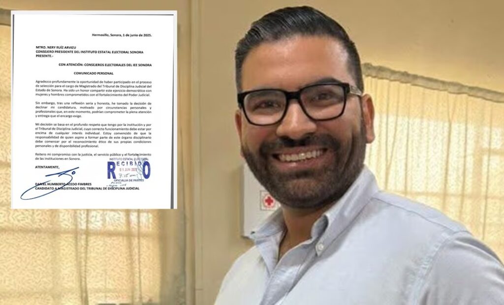 Candidato dimite antes de votación y gana el cargo de magistrado en Sonora