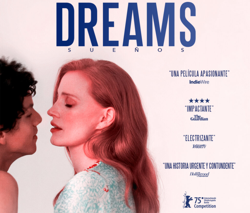 “Dreams”, el nuevo drama de Michel Franco con Jessica Chastain