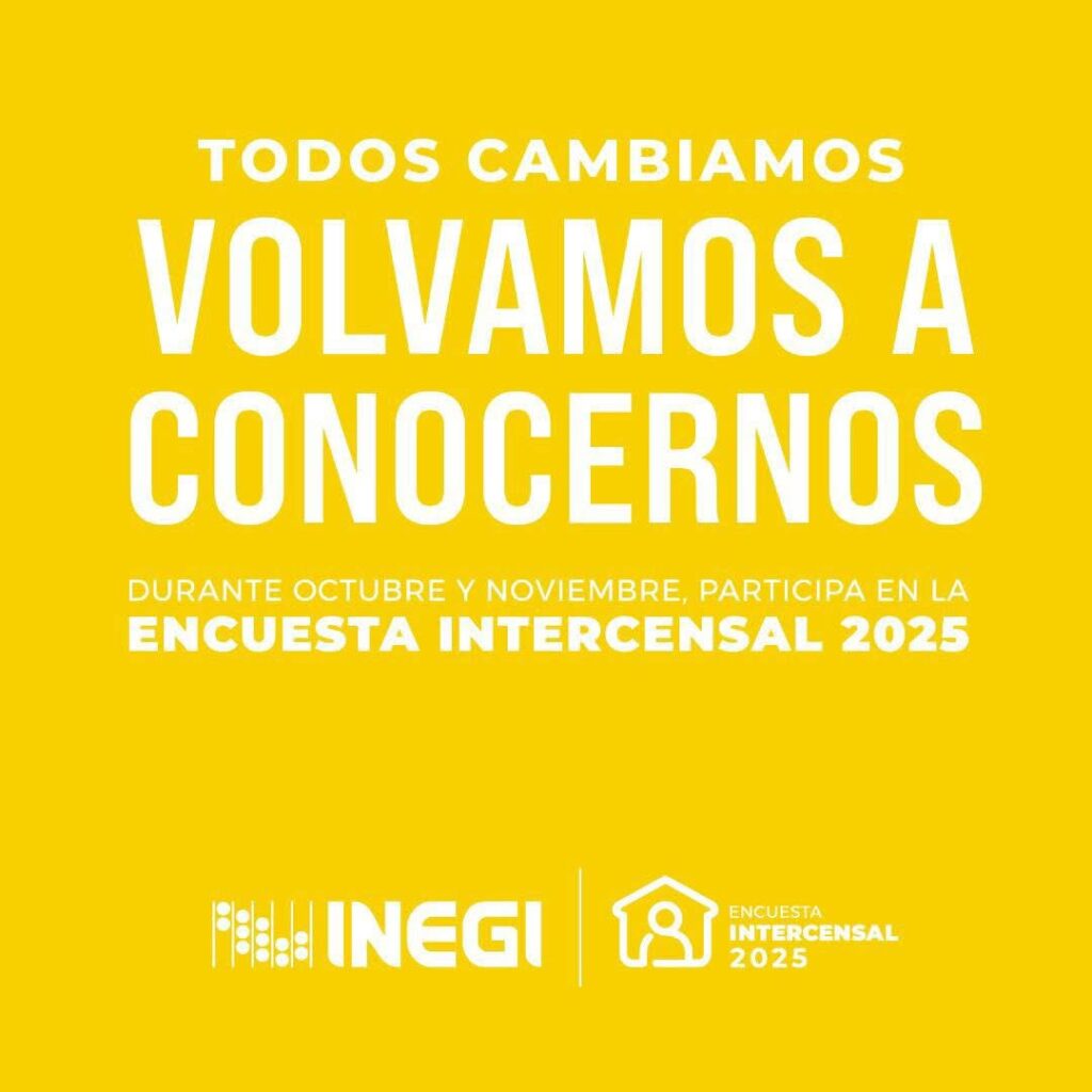 INEGI realizará la encuesta Intercensal 2025 del 6 de octubre al 14 de noviembre