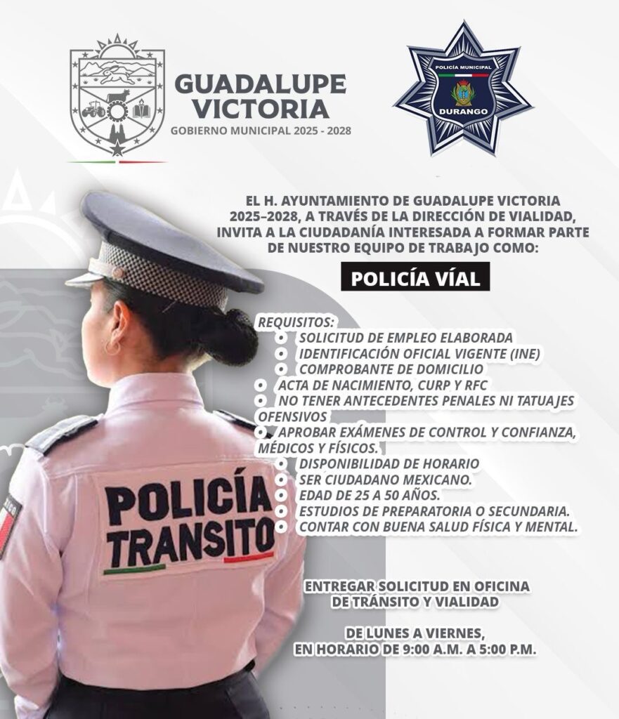 Ayuntamiento de Guadalupe Victoria abre convocatoria para Policía Vial