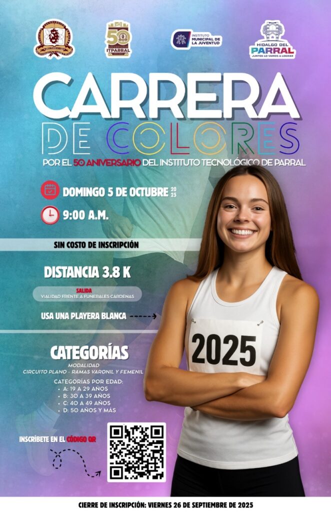 Gran Carrera de Colores 2025 por el 50 Aniversario del Tecnológico de Parral