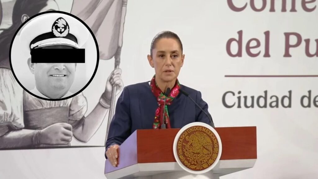 Sheinbaum lamenta muerte de capitán de la Marina; niega certeza de vínculo con caso de huachicol fiscal