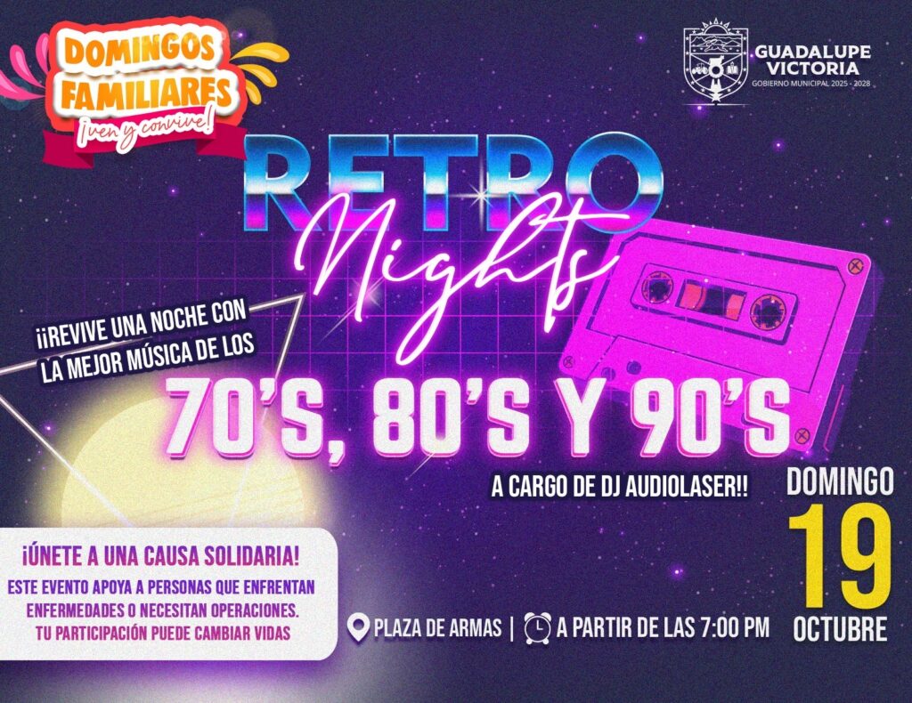 Invitan al “Domingo Familiar Retro Nights” con causa en Guadalupe Victoria