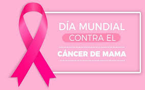 Hoy 19 de octubre; Día Internacional de la Lucha contra el Cáncer de Mama