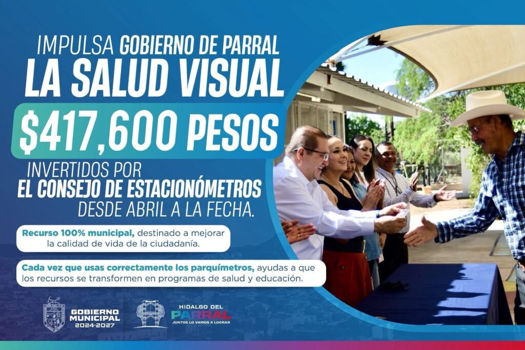 Impulsa Gobierno de Parral la salud visual con inversión superior a 400 mil pesos