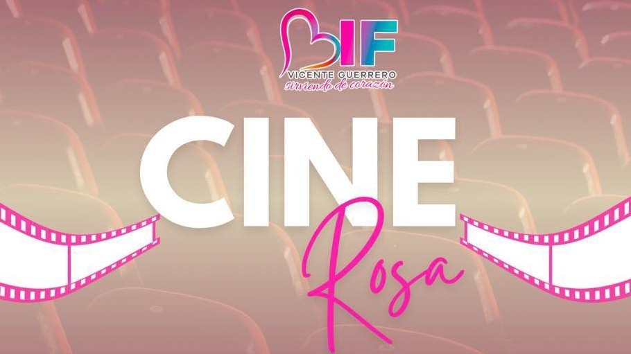 DIF Municipal convoca a una tarde de Cine Rosa en Vicente Guerrero