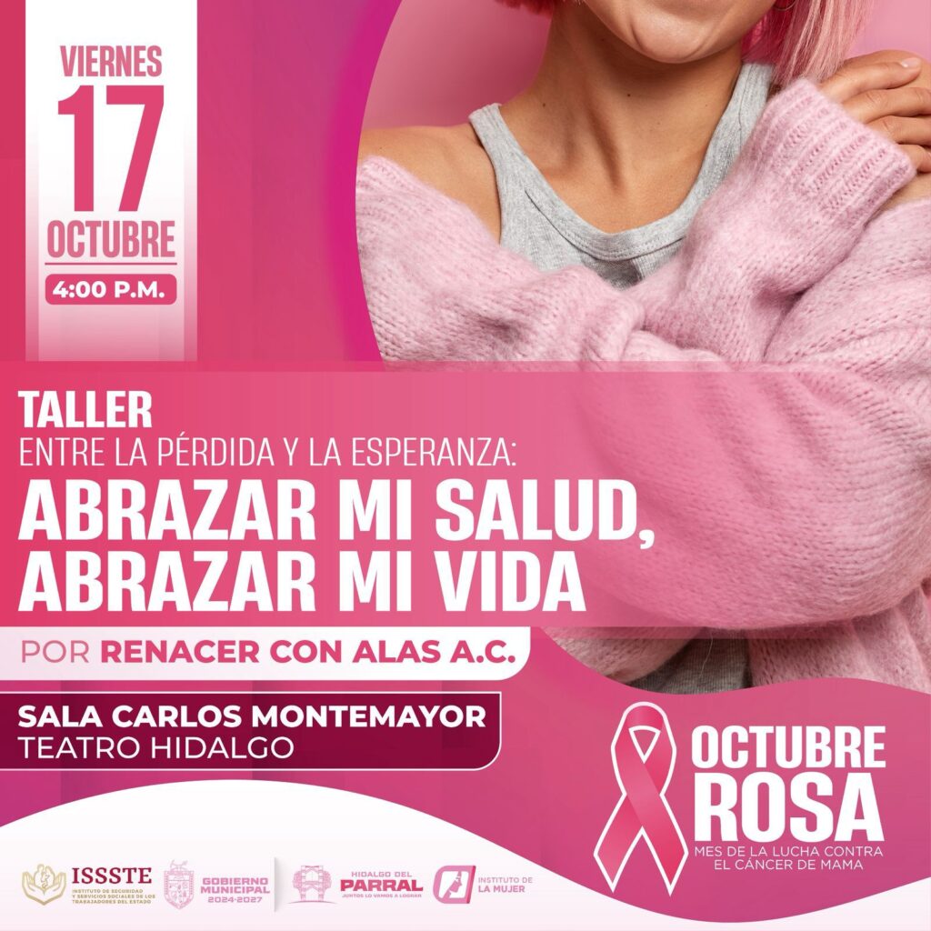 Invita Gobierno de Parral al taller “Entre la Pérdida y la Esperanza: Abrazar mi Salud, Abrazar mi Vida”