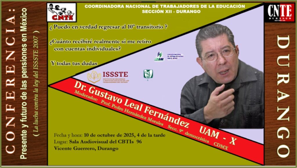 Convocan a conferencia sobre pensiones y aclaraciones entorno a la Ley del ISSSTE 2007