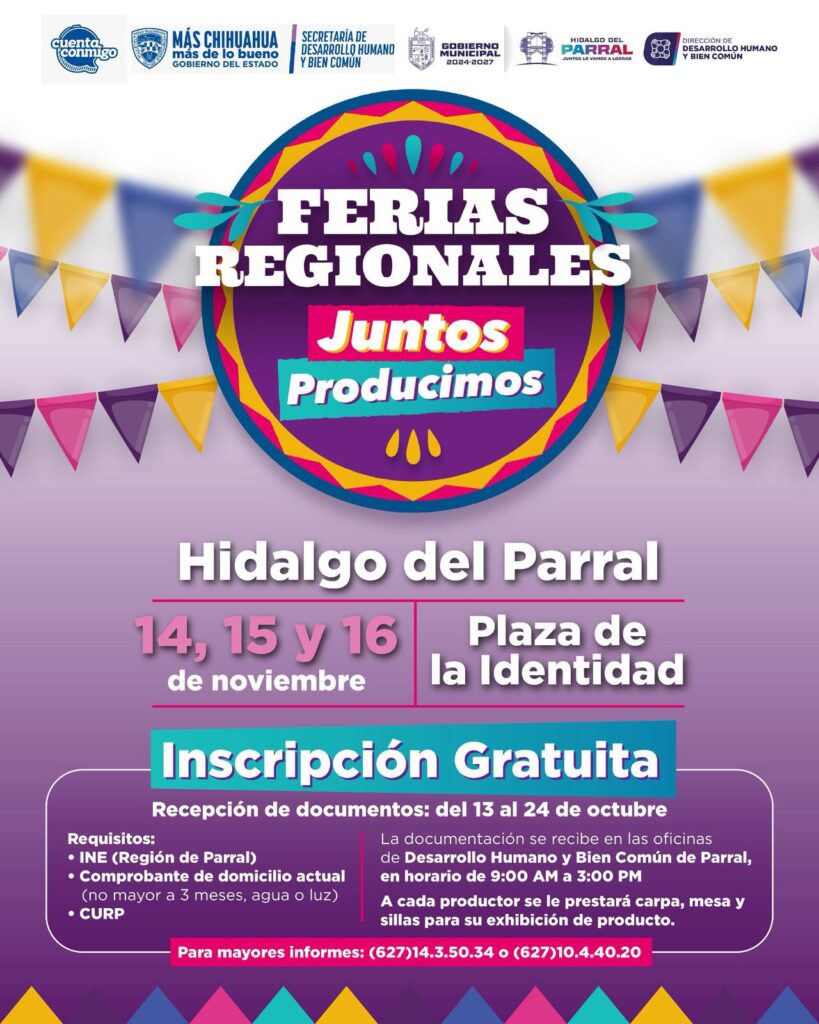 Invitan a la gran Feria Regional de Productores en Parral