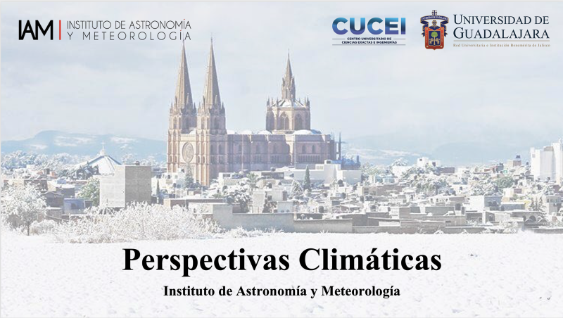 IAM anticipa cierre de 2025 con mañanas frías, clima más cálido y poca lluvia en Jalisco