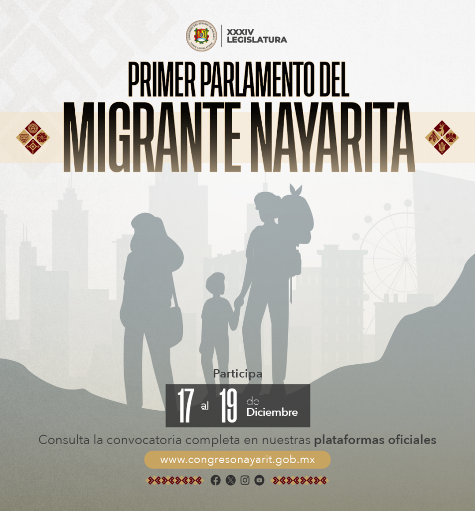 Aún estás a tiempo: inscríbete al Parlamento del Migrante Nayarita.