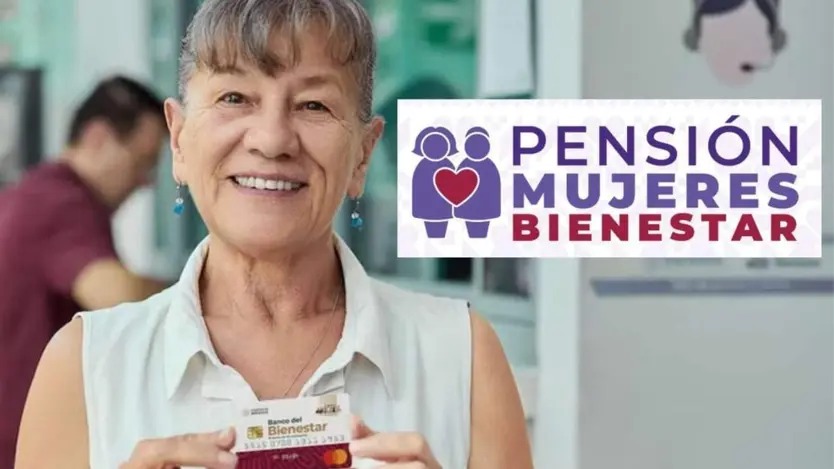 Pensión Bienestar 2025: Mujeres de 60 a 64 años ya pueden recibir 3 mil pesos bimestrales