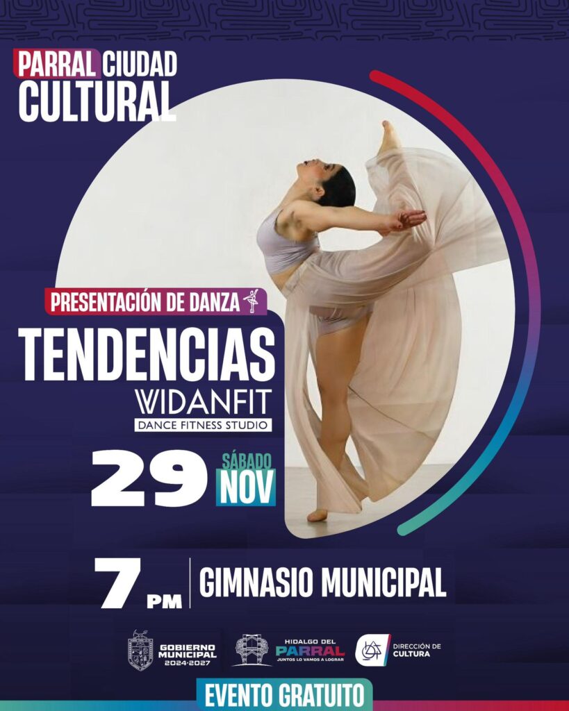 El Gobierno de Parral invita a la magna presentación de danza contemporánea “Tendencias”*