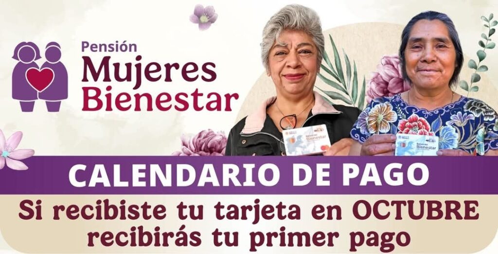 Inician pagos para nuevas beneficiarias de la Pensión Mujeres Bienestar