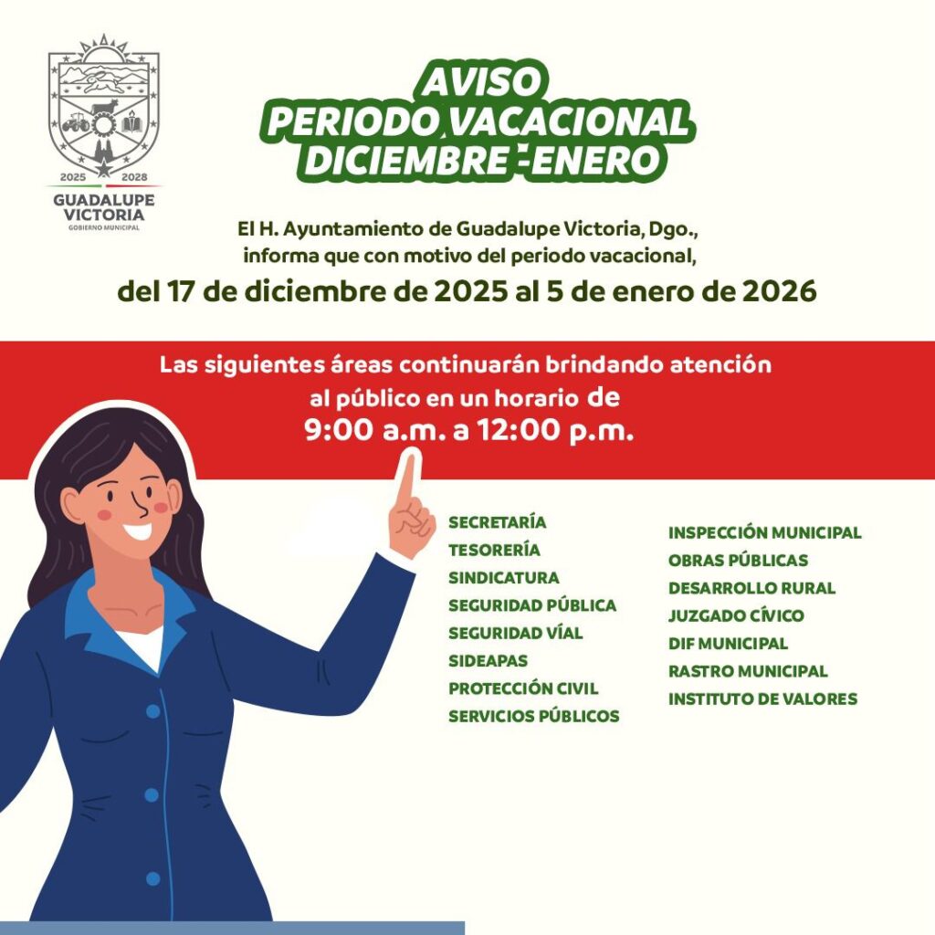 Ayuntamiento de Guadalupe Victoria ajusta horarios de atención por periodo vacacional