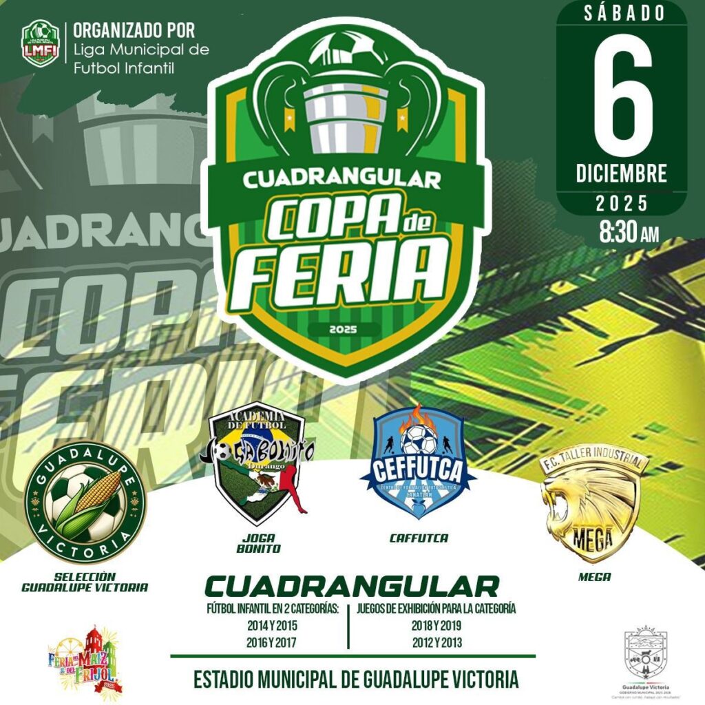 Inicia el Cuadrangular Copa de Feria 2025 en Guadalupe Victoria