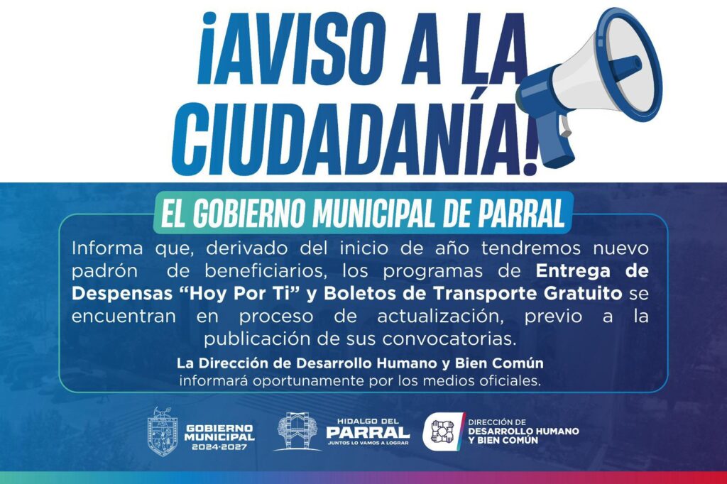 Gobierno de Parral actualizará padrón de beneficiarios de programas sociales