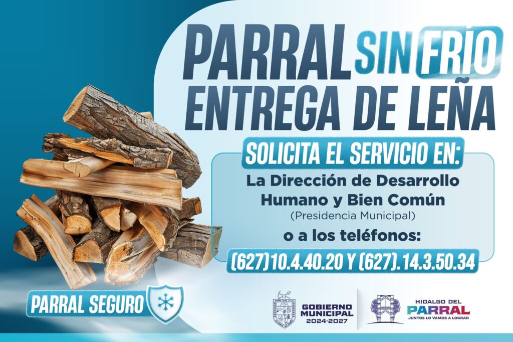 Activa Gobierno de Parral líneas de apoyo del programa “Parral Sin Frío”