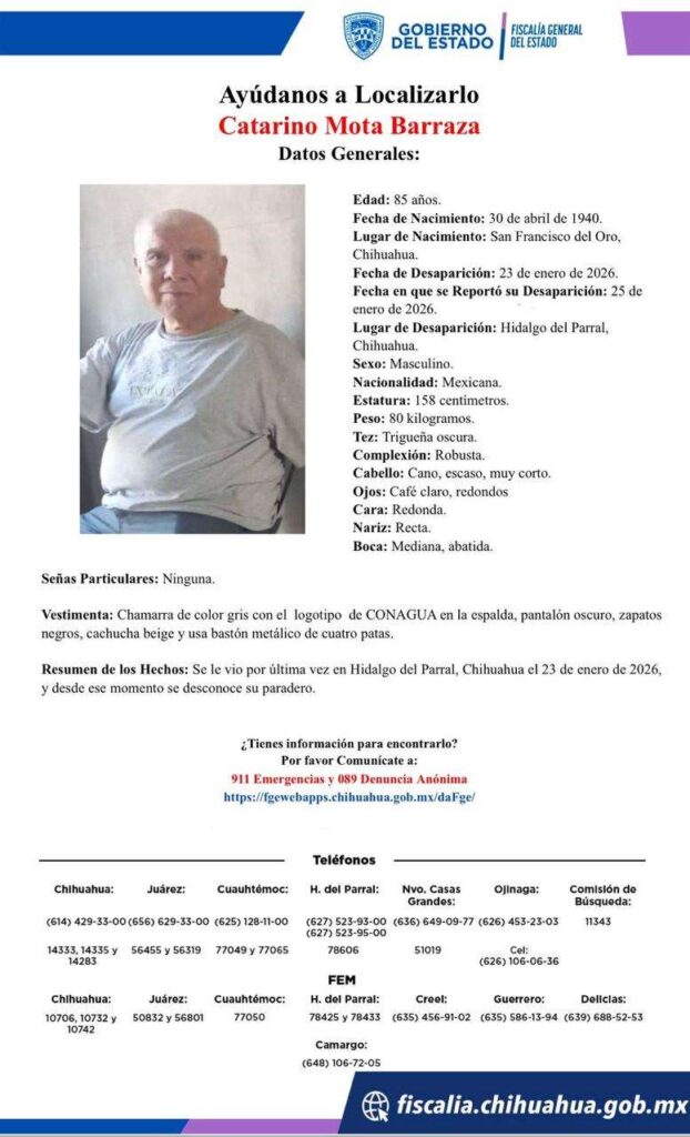 Autoridades Buscan a Catarino Mota Barraza, Desaparecido en Parral