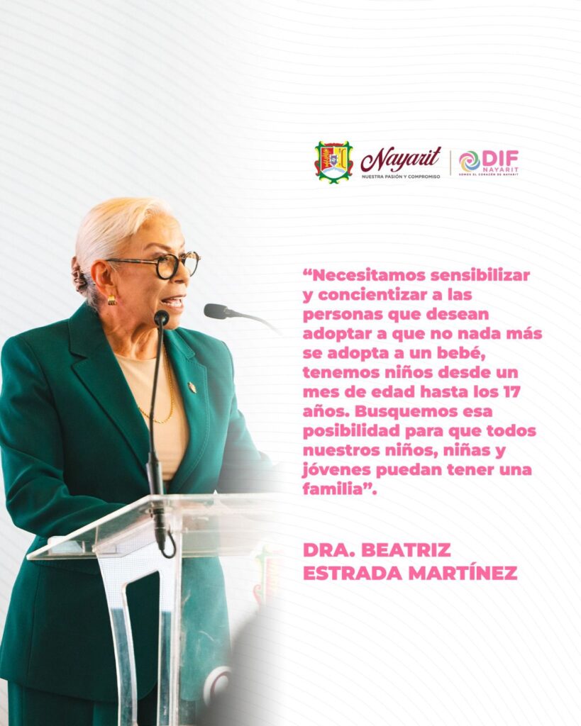 Adoptar es un acto de amor y el DIF Nayarit trabaja  para que cada niña, niño y adolescente crezca dentro de una familia, sin importar su edad.