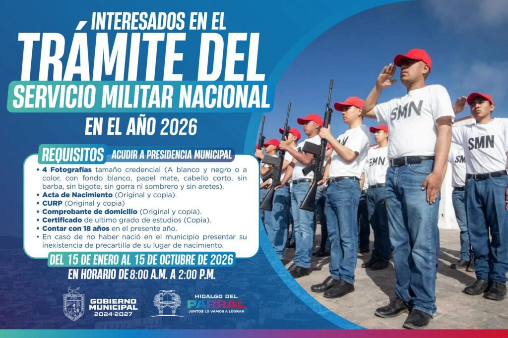 Gobierno de Parral Convoca a Jóvenes para el Servicio Militar Nacional 2026