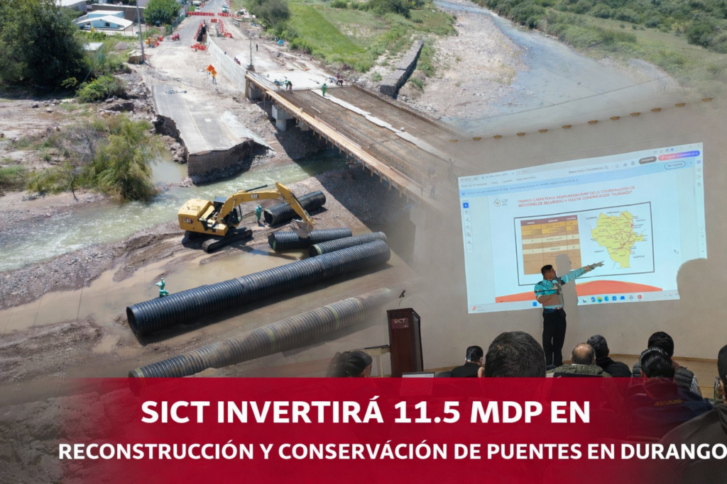SICT invertirá 11.5 mdp en reconstrucción y conservación de puentes en Durango