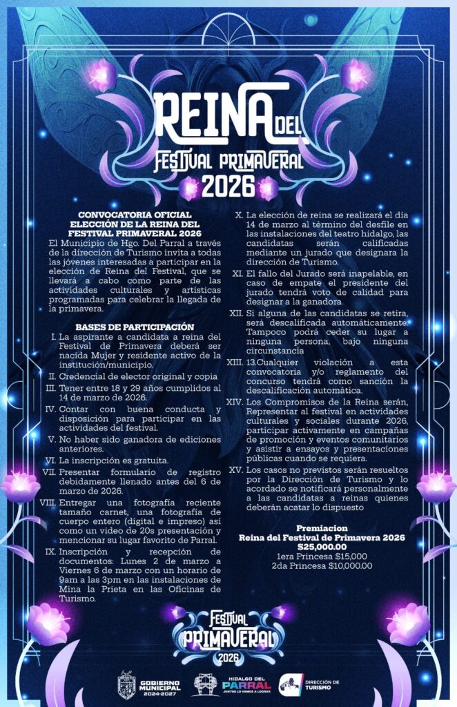 Abre el Gobierno de Parral convocatoria para elegir a la Reina del Festival Primaveral 2026