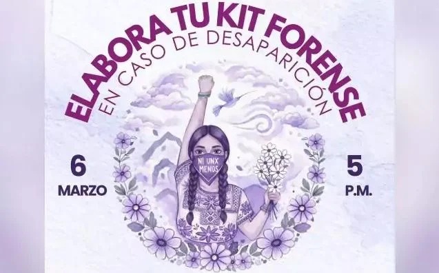“Kit forense en caso de desaparecer”: Taller en Oaxaca desata críticas rumbo al 8M