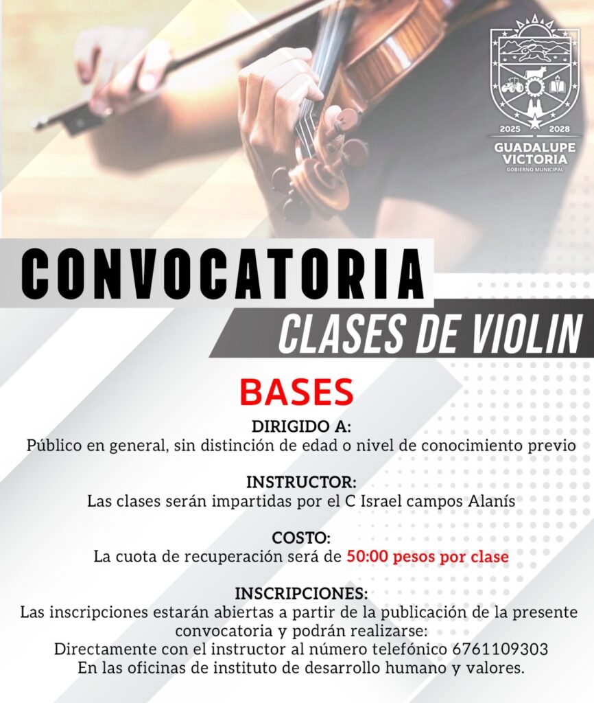 Abren convocatoria para clases de violín en Guadalupe Victoria 🎻