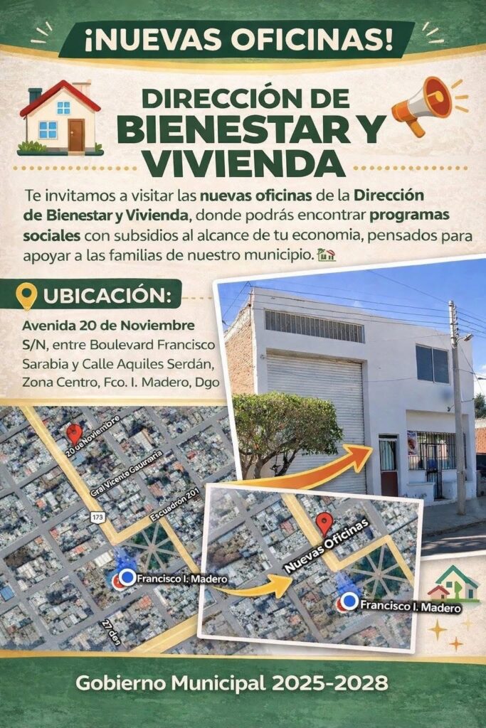 Dan a conocer nuevas oficinas de Bienestar y Vivienda en Francisco I. Madero