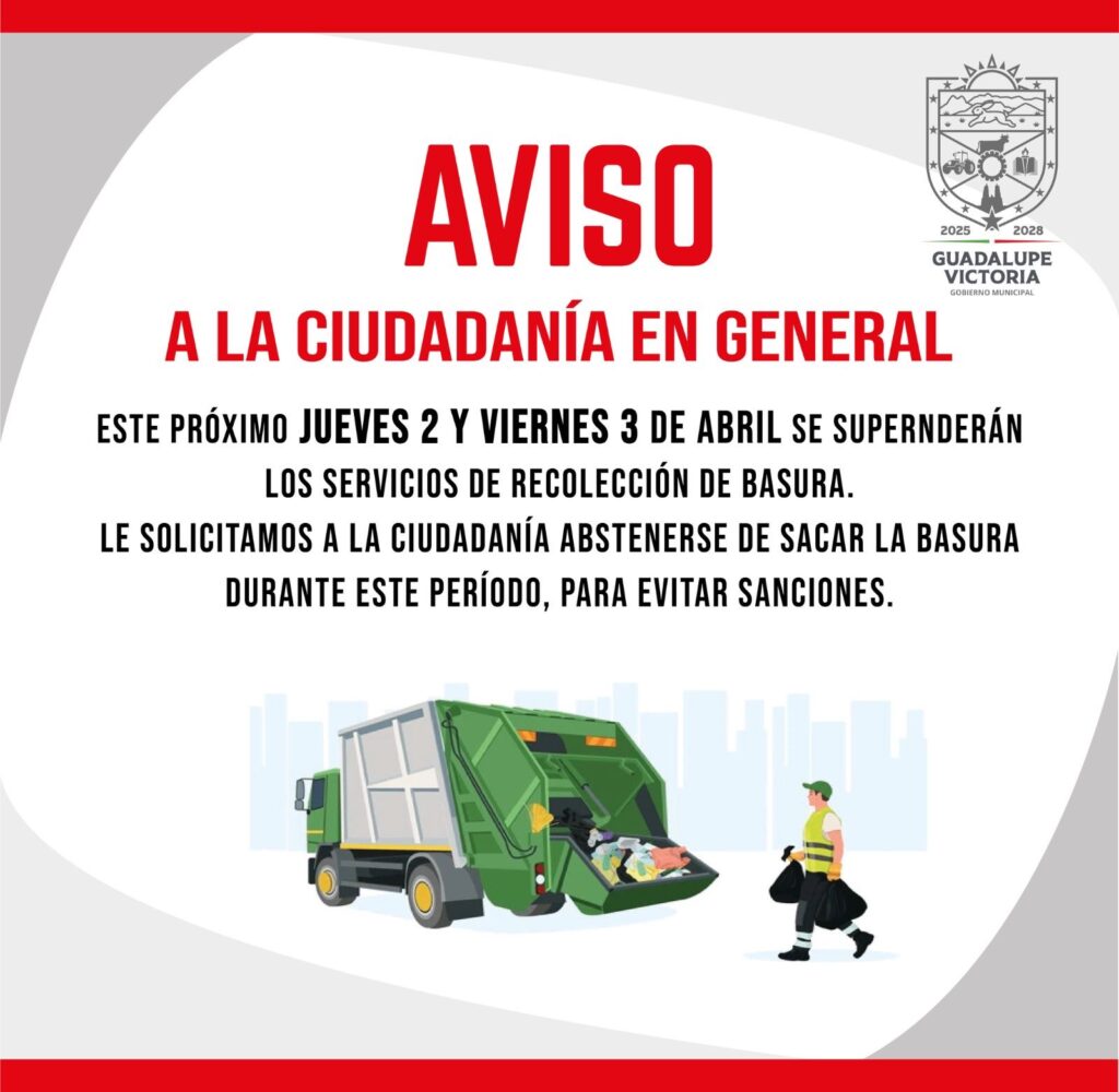 Suspenderán recolección de basura en Guadalupe Victoria durante Jueves y Viernes Santo