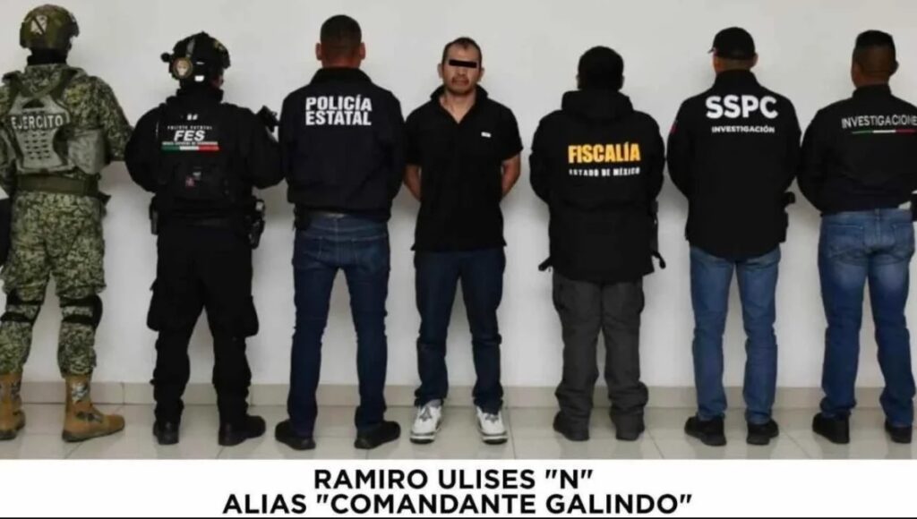 Capturan a Ramiro Ulises “N”, alias “Comandante Galindo”, presunto líder del CJNG en Edomex