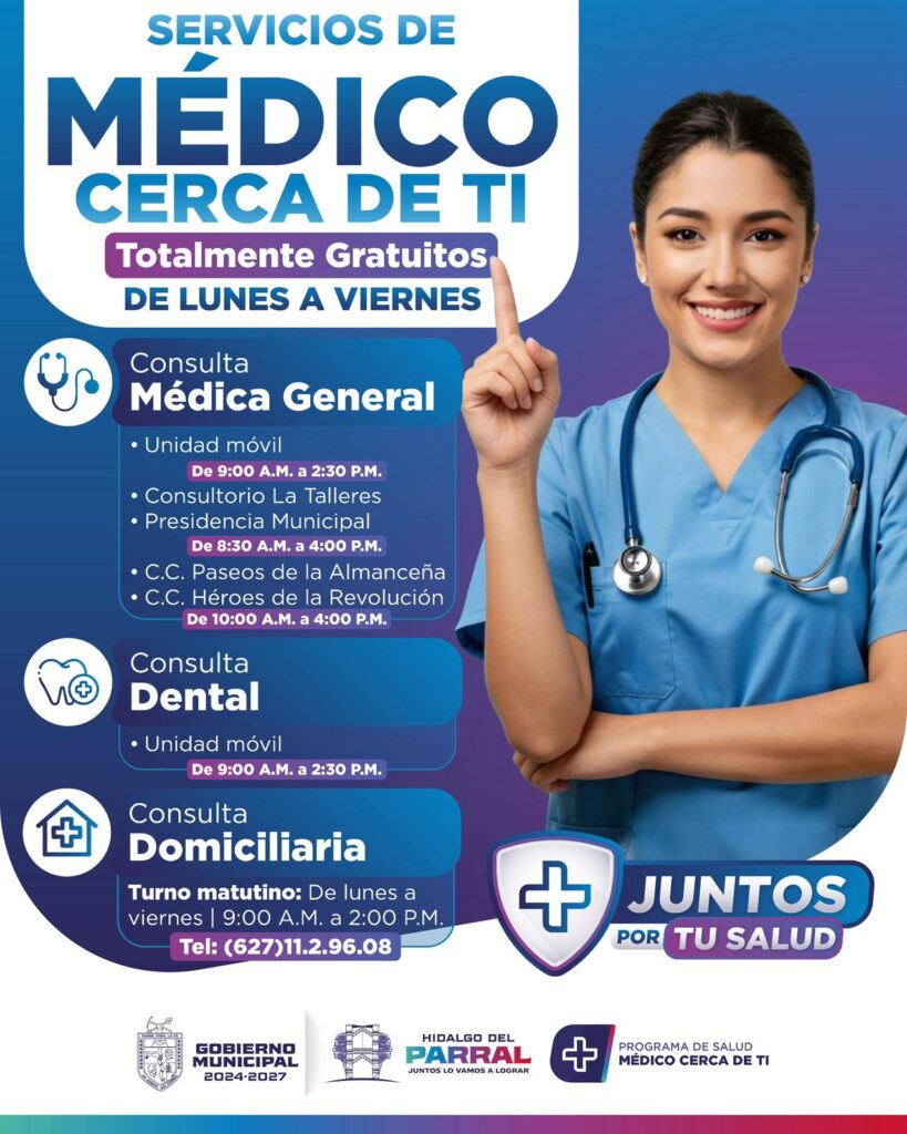 Gobierno de Parral fortalece atención médica gratuita con “Médico Cerca de Ti”