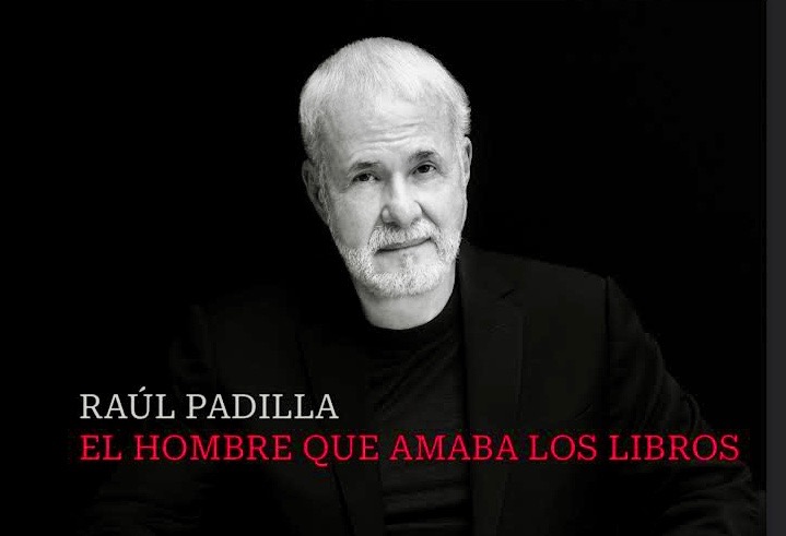 “Raúl Padilla, el hombre que amaba los libros”: el retrato editorial de un promotor cultural clave en Jalisco y México