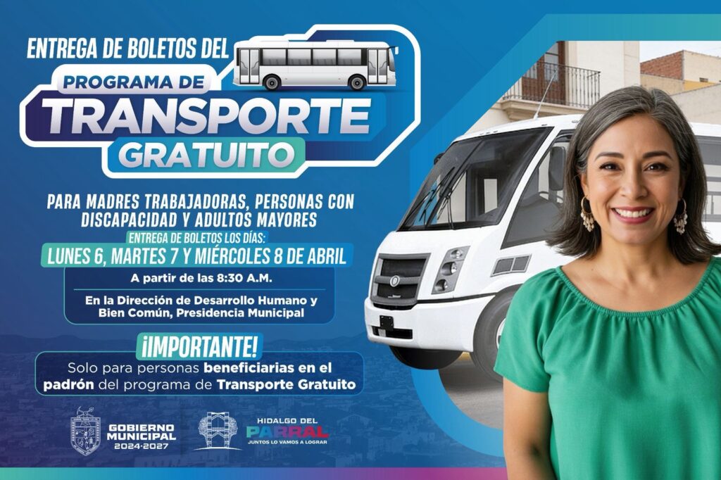Anuncia Gobierno de Parral entrega de boletos del programa Transporte Gratuito