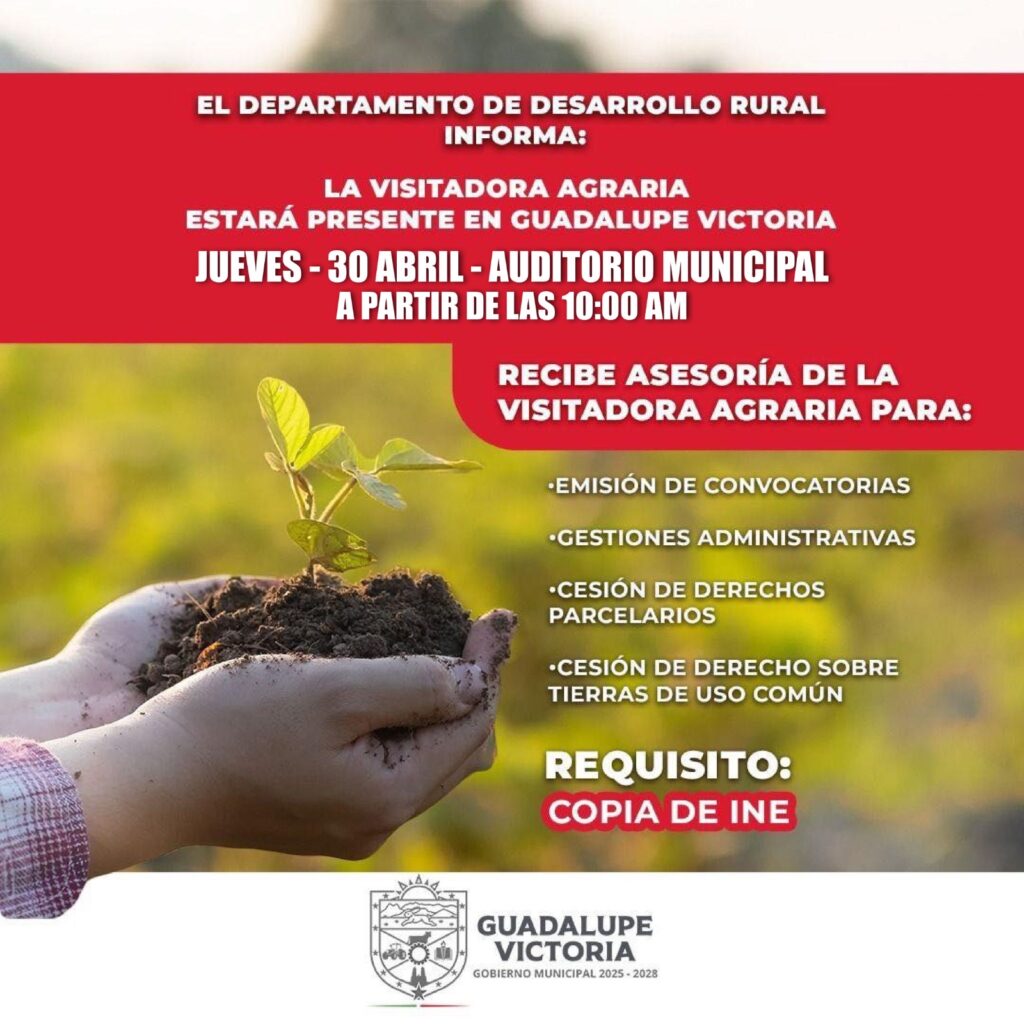 Visitadora Agraria brinda atención este jueves 30 de abril en Guadalupe Victoria