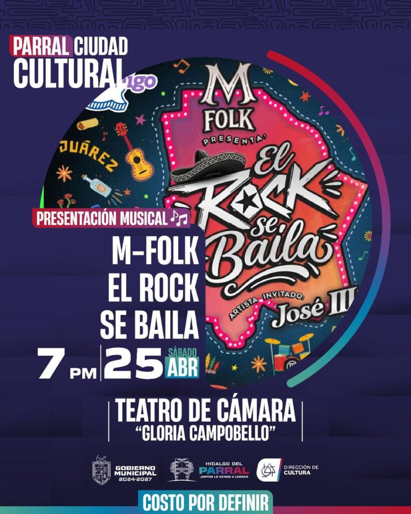 Convoca el Gobierno de Parral a presentación musical “M-Flok: El Rock se Baila”