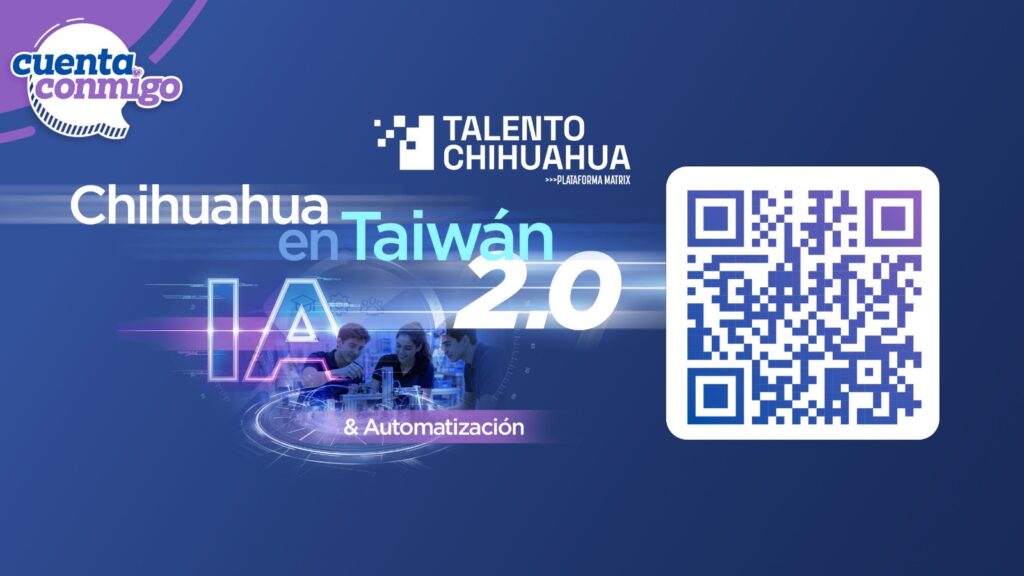 Amplían convocatoria del programa Chihuahua en Taiwán por alta participación