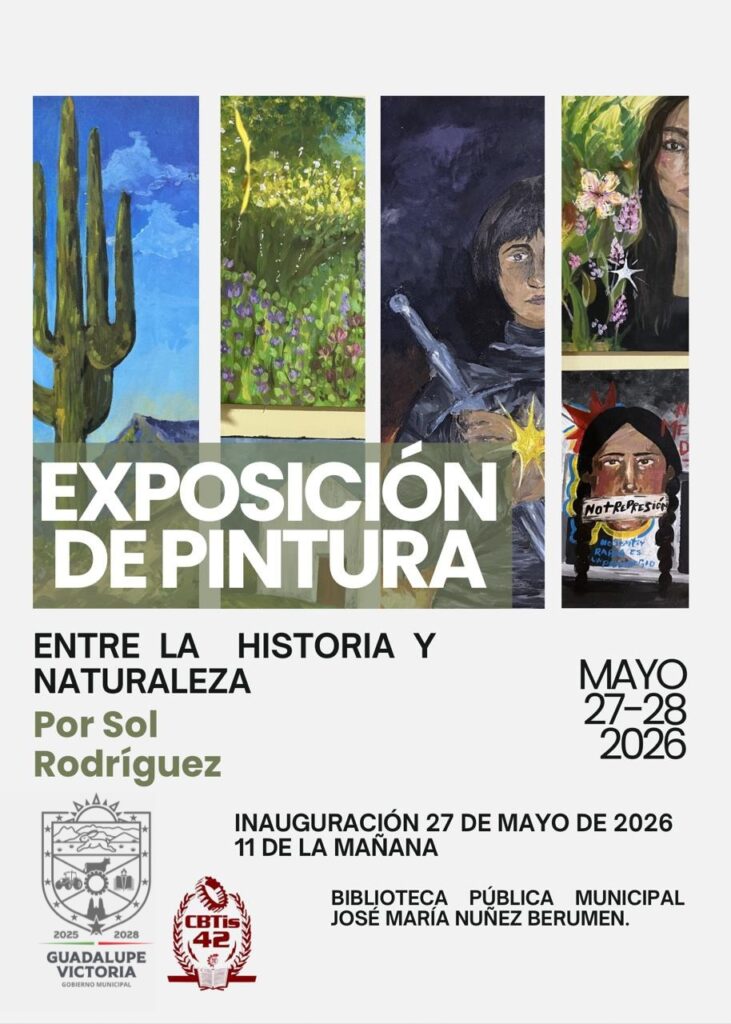 Invitan a inauguración de la exposición “Entre la Historia y la Naturaleza” en Gpe. Victoria