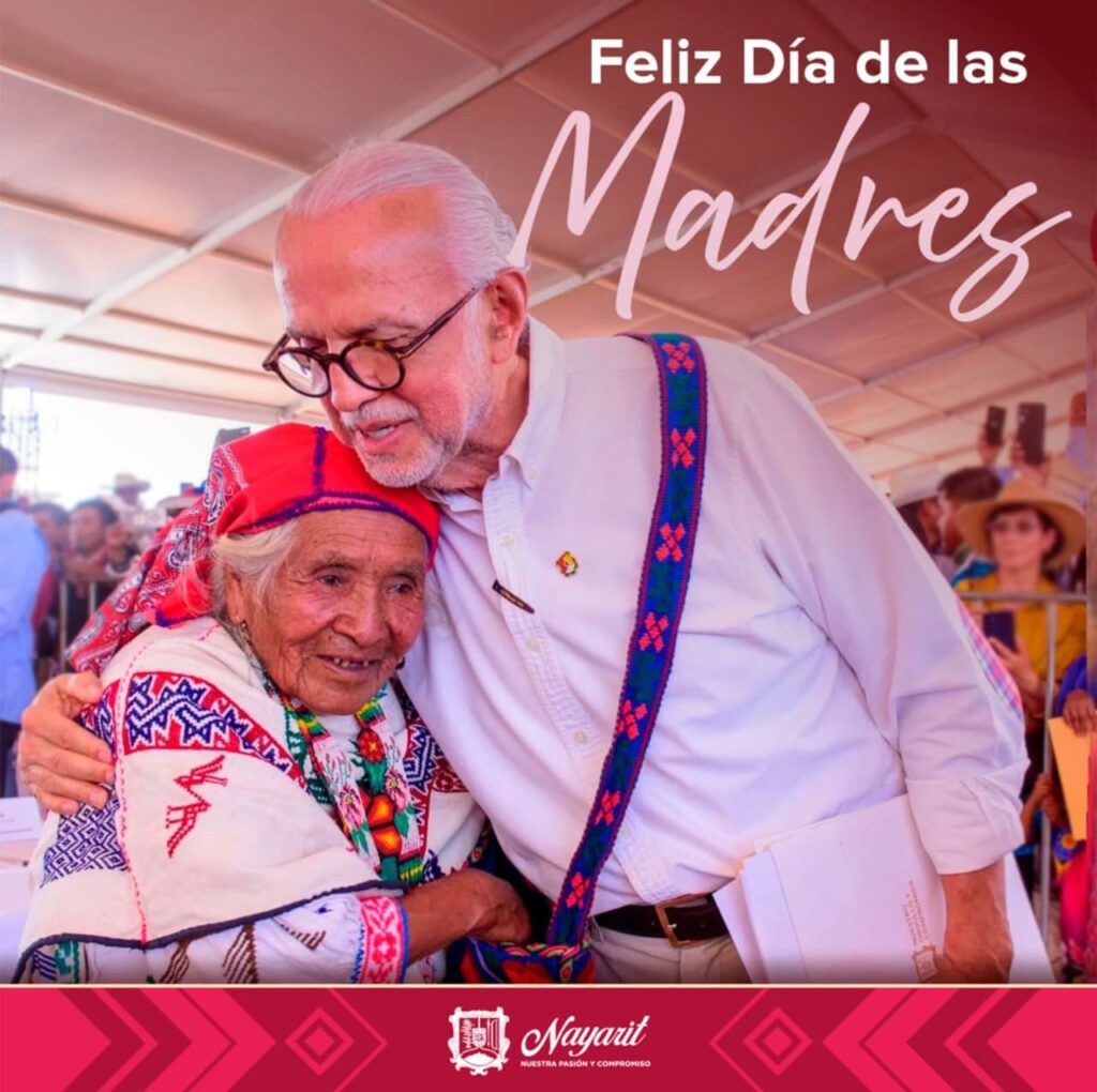 El gobernador del estado, Miguel Ángel Navarro Quintero, expresó su cariño, respeto y admiración a todas las madres de Nayarit con motivo del Día de las Madres.