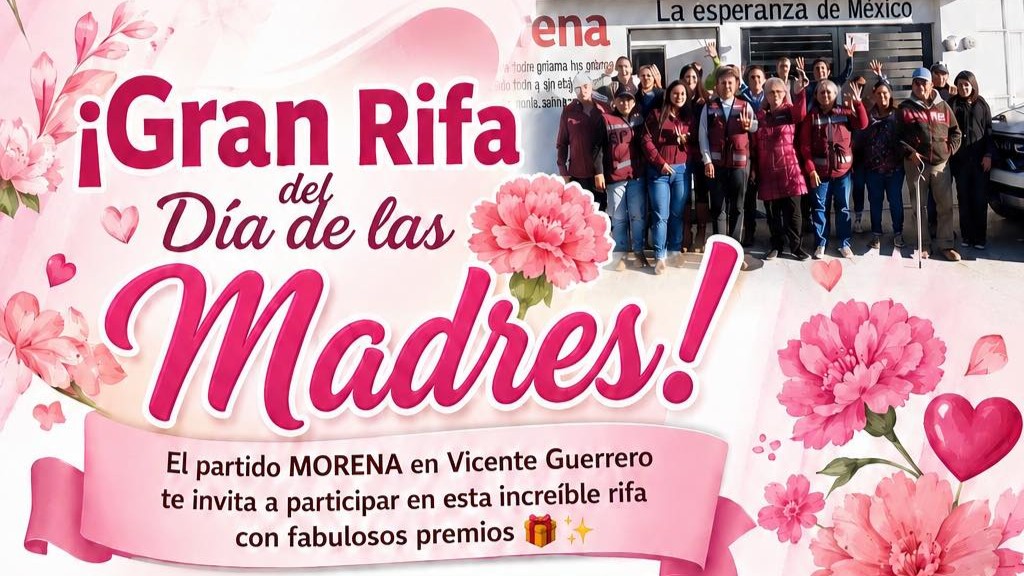 Morena celebra a las mamás con rifa por su día en Vicente Guerrero