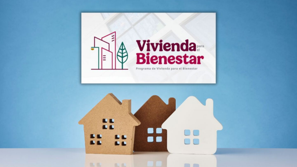 Vivienda para el Bienestar 2026: quiénes podrán acceder al programa