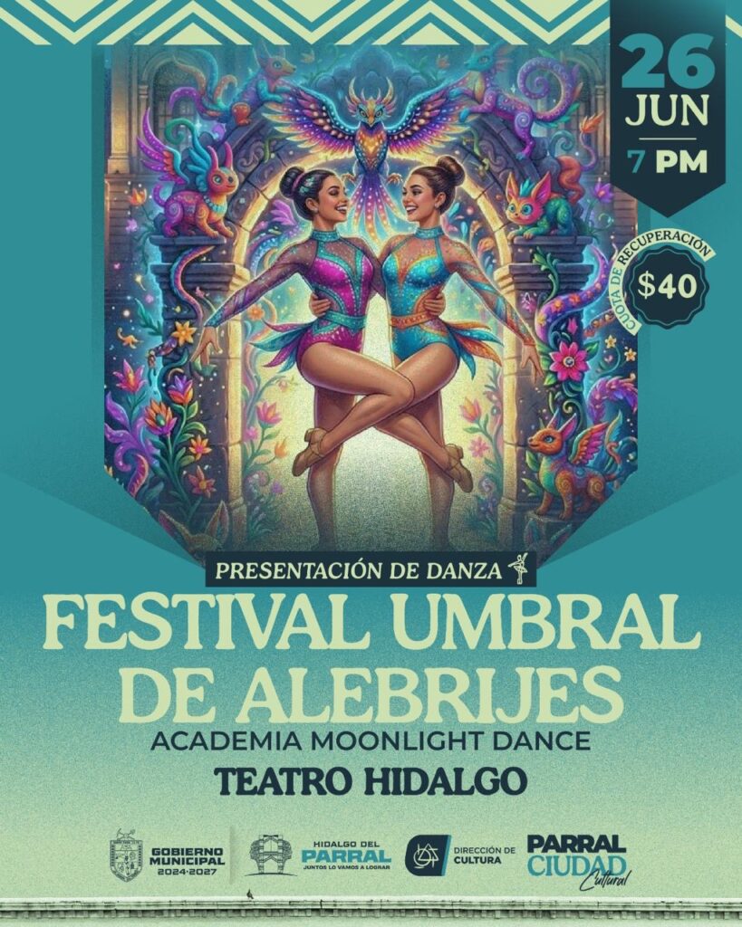 Gobierno de Parral invita al Festival Umbral de Alebrijes en el Teatro Hidalgo