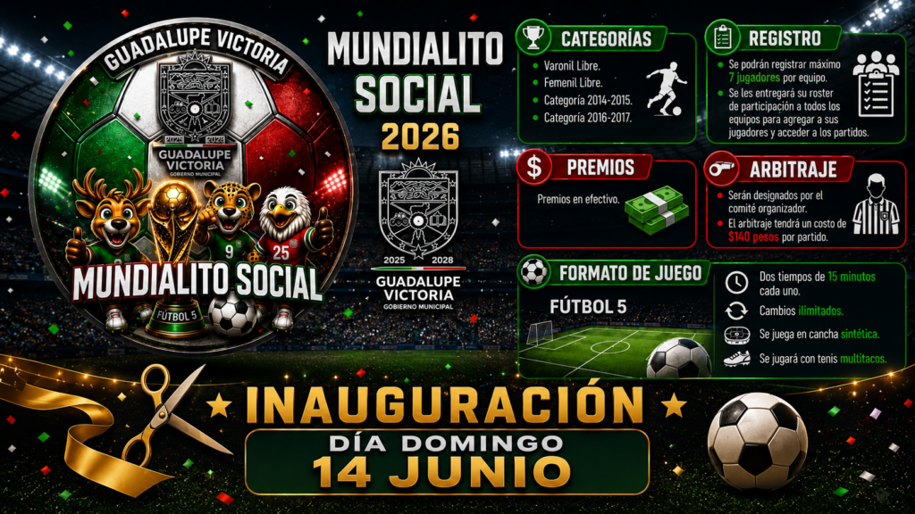 Gobierno Municipal de Guadalupe Victoria convoca al Mundialito Social 2026