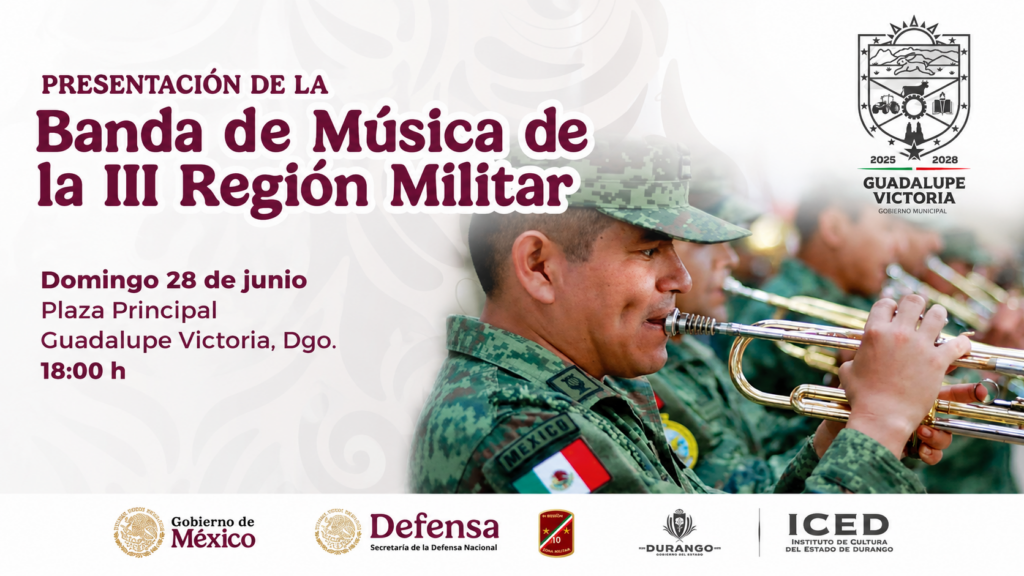 Banda de Música de la III Región Militar se presentará en Guadalupe Victoria