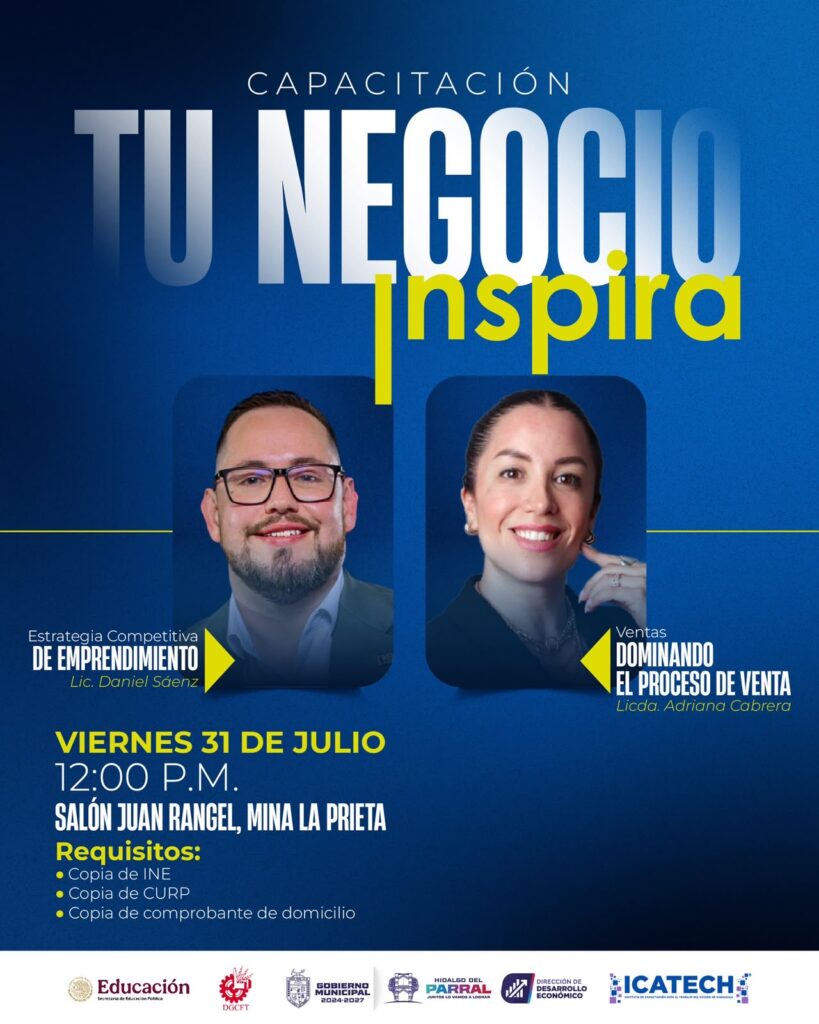Gobierno de Parral invita a emprendedores a la capacitación gratuita «Tu Negocio Inspira»