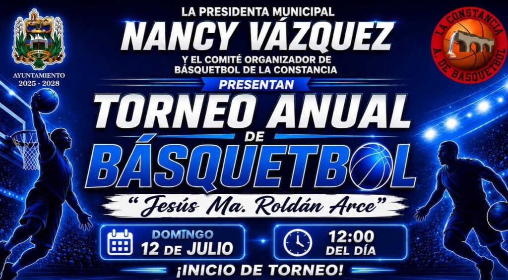 Invitan al Torneo Anual de Básquetbol “Jesús Ma. Roldán Arce” en La Constancia.
