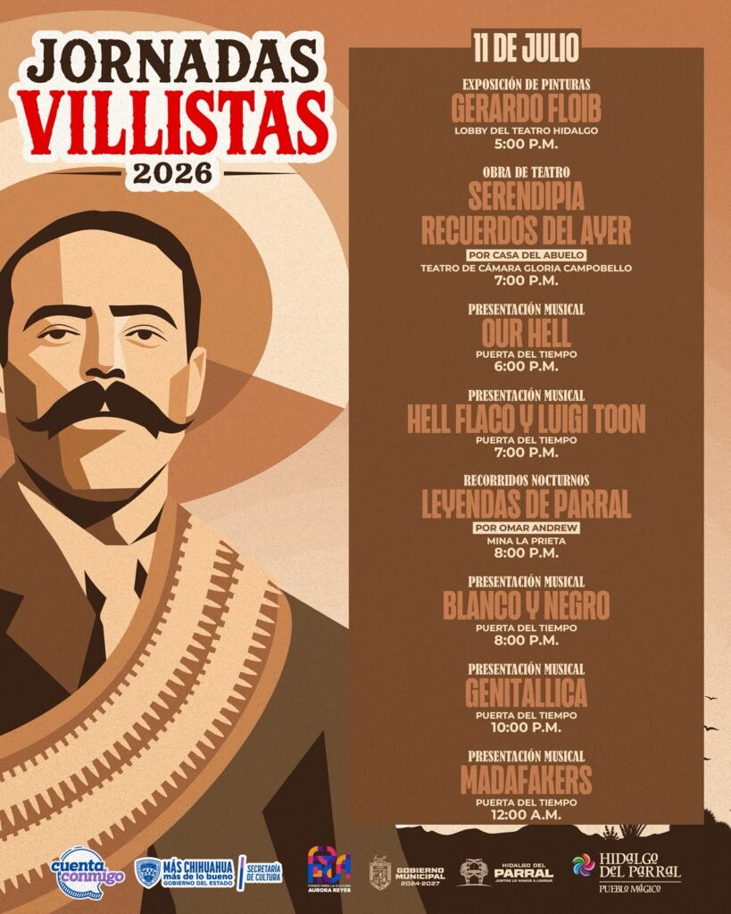 Gobierno de Parral invita a vivir una noche llena de cultura, música y tradición en las Jornadas Villistas este 11 de julio
